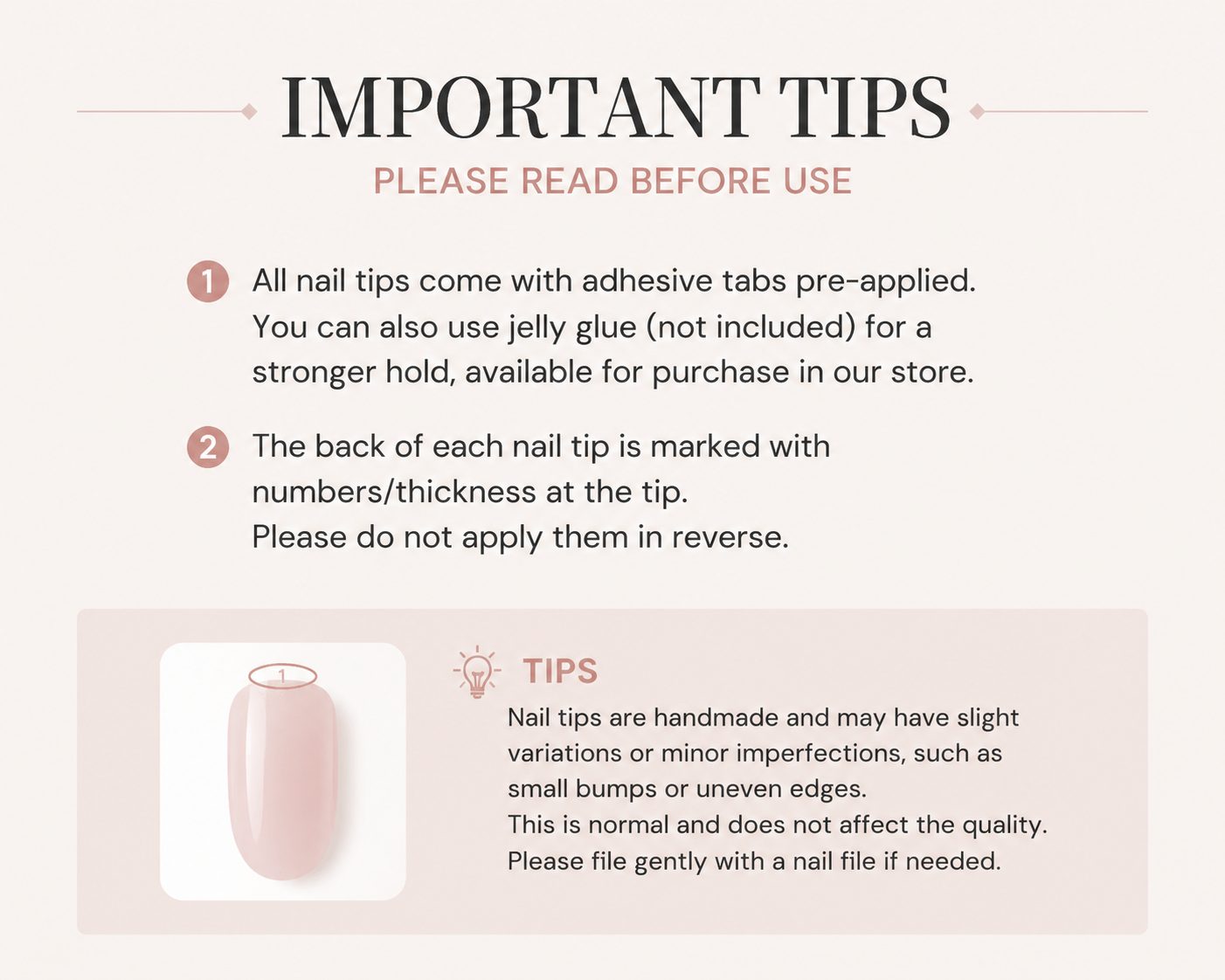 Important tips for press-on nails, burgundy press on nailsincluding adhesive use, nail tip direction, size markings, handmade variation notice, and gentle filing instructions.